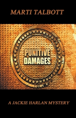 Punitive Damages by Marti Talbott