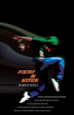 Poetry in Motion-The Birth of Success II: Poetic Anthologies by Individual Poets, Gloria Marconi