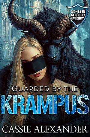 Guarded by the Krampus by Cassie Alexander