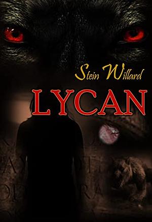 Lycan by Stein Willard