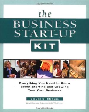 Business Start-Up Kit by Steven D. Strauss