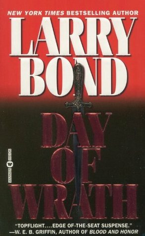 Day of Wrath by Larry Bond