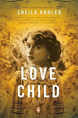 Love Child by Sheila Kohler