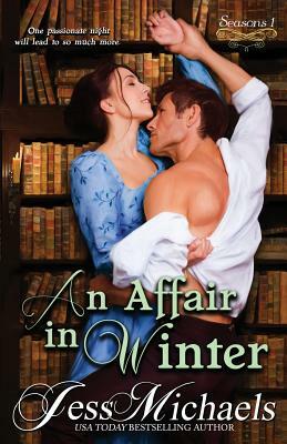 An Affair in Winter by Jess Michaels