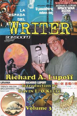 Writer Volume 3 by Richard A. Lupoff