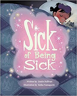 Sick of Being Sick by Justin Sullivan