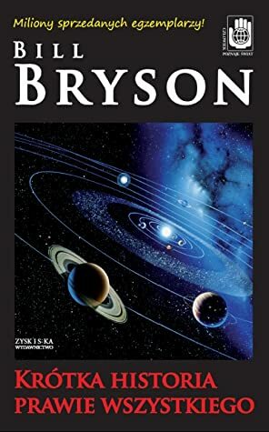 Krótka historia prawie wszystkiego by Bill Bryson, Jacek Bieroń