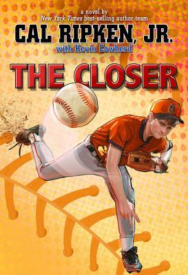 The Closer by Cal Ripken