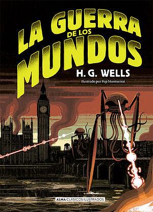 La guerra de los mundos by H.G. Wells, H.G. Wells