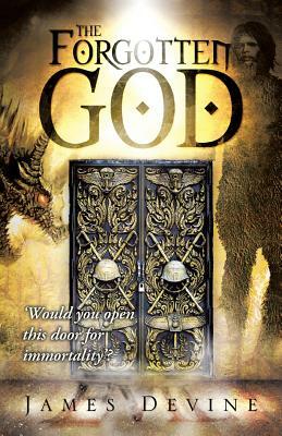 The Forgotten God by James Devine