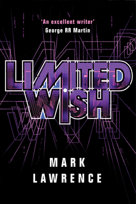 Limited Wish by Mark Lawrence