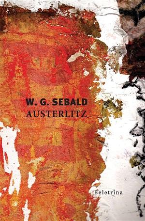 Austerlitz by W.G. Sebald