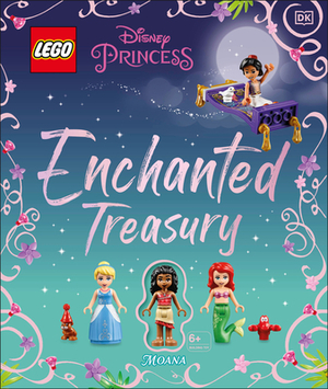 Lego Disney Princess Enchanted Treasury [With Toy] by Julia March