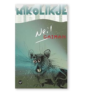 Nikolikje by Neil Gaiman