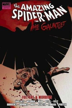 Spider-Man: The Gauntlet Vol. 3: Vulture and Morbius by Mark Waid, Joe Kelly, Fred Van Lente, Fred Van Lente