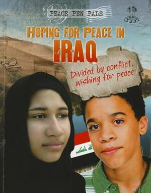 Hoping for Peace in Iraq by Jim Pipe