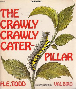 The Crawly Crawly Caterpillar by Herbert Eatton Todd