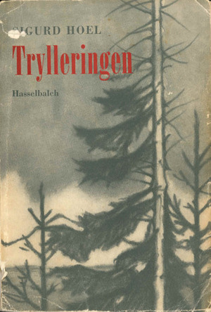 Trylleringen by Sigurd Hoel, Clara Hammerich