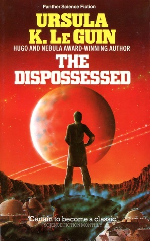 The Dispossessed by Ursula K. Le Guin