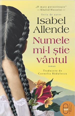 Numele mi-l știe vântul by Isabel Allende