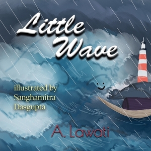 Little Wave by A. Lawati