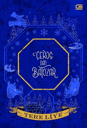 Ceros dan Batozar by Tere Liye
