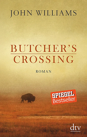 Butcher's Crossing by John Williams