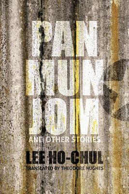 Panmunjom and Other Stories by Ho-Chul Lee