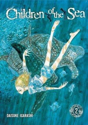 Children of the Sea , Vol. 2 by Daisuke Igarashi