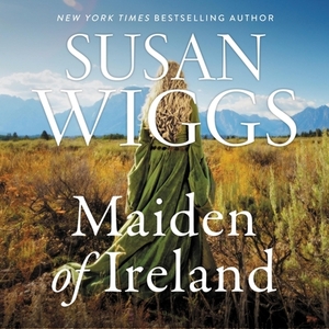 The Maiden of Ireland by Susan Wiggs