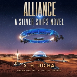 Alliance by S.H. Jucha