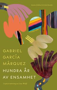 Hundra år av ensamhet by Gabriel García Márquez