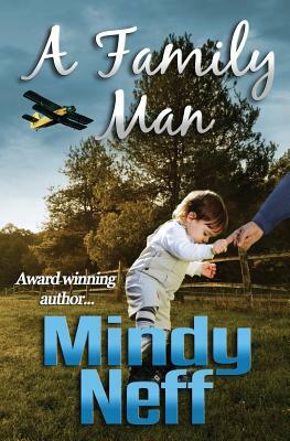 A Family Man by Mindy Neff