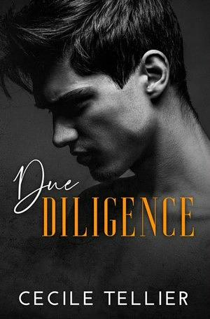 Due Diligence by Cecile Tellier