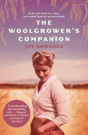 The Woolgrower's Companion by Joy Rhoades