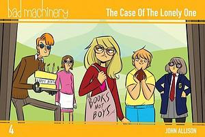 Bad Machinery Vol. 4: The Case of the Lonely One, Pocket Edition by John Allison, John Allison