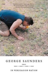 In Persuasion Nation by George Saunders