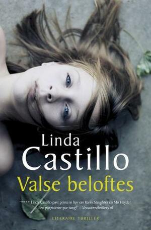 Valse beloftes by Linda Castillo