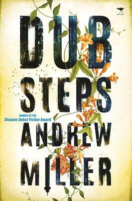 Dub Steps by Andrew Miller