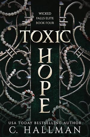 Toxic Hopr by C. Hallman