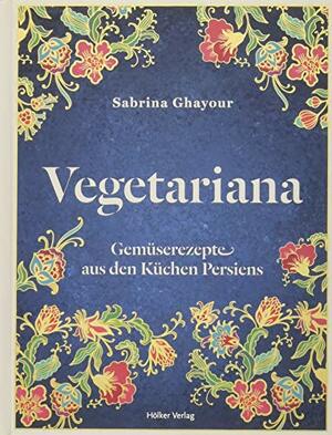 Vegetariana by Sabrina Ghayour