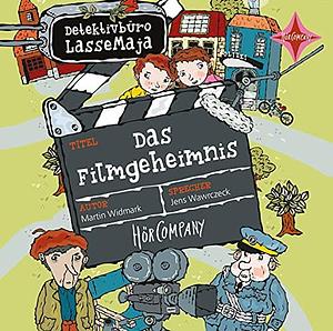 Detektivbüro LasseMaja - Das Filmgeheimnis by Martin Widmark, Martin Widmark