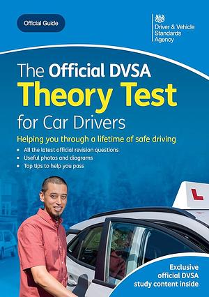 The Official DVSA Theory Test for Car Drivers by Driver and Vehicle Standards Agency