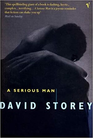 A Serious Man by David Storey