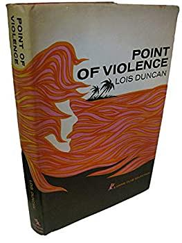 Point of Violence by Lois Duncan