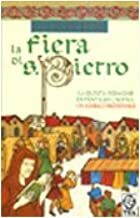 La fiera di S. Pietro by Ellis Peters