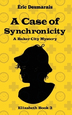 A Case of Synchronicity by Éric Desmarais