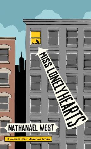 Miss Lonelyhearts by Nathanael West