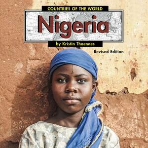 Nigeria by Kristin Thoennes Keller