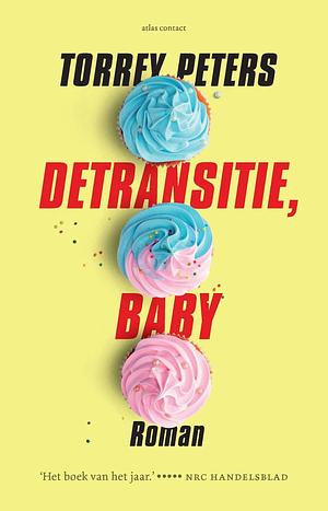 Detransitie, Baby by Torrey Peters